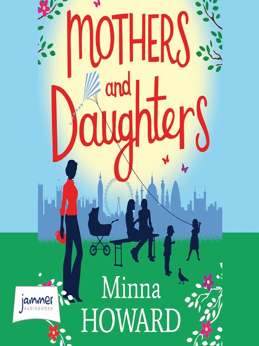 Title details for Mothers and Daughters by Minna Howard - Available
